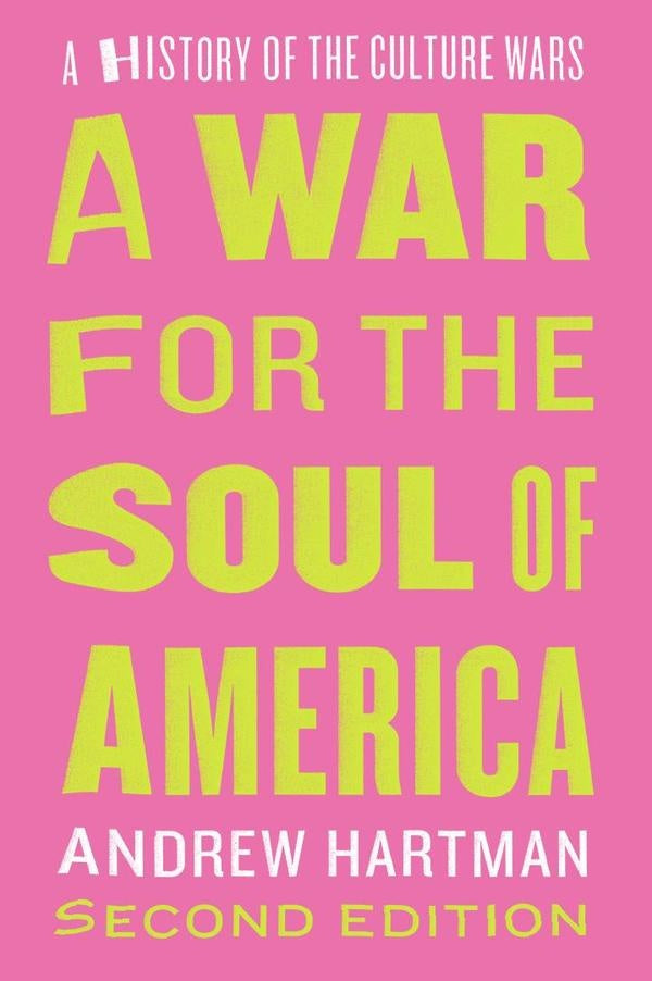 War for the Soul of America, Second Edition | Andrew Hartman