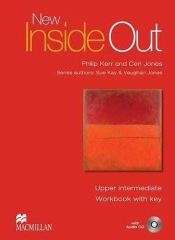 NEW INSIDE OUT UPPER-INTERM WORKBOOK WITH KEY AND CD