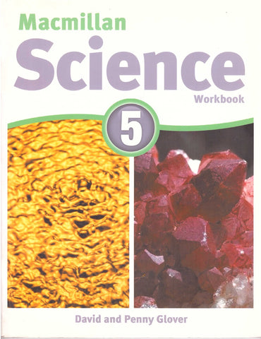 MACMILLAN SCIENCE 5 WORBOOK*