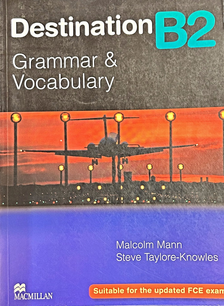 DESTINATION B2 GRAMMAR AND VOCABULARY..