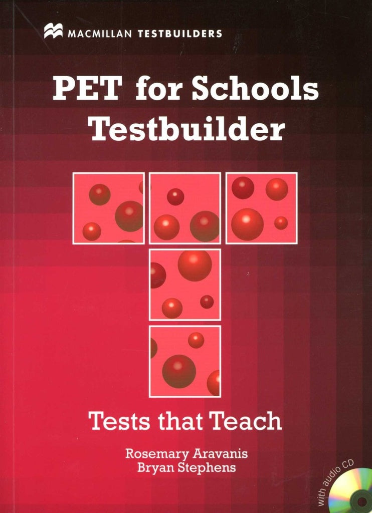 PET FOR SCHOOLS TESTBUILDER