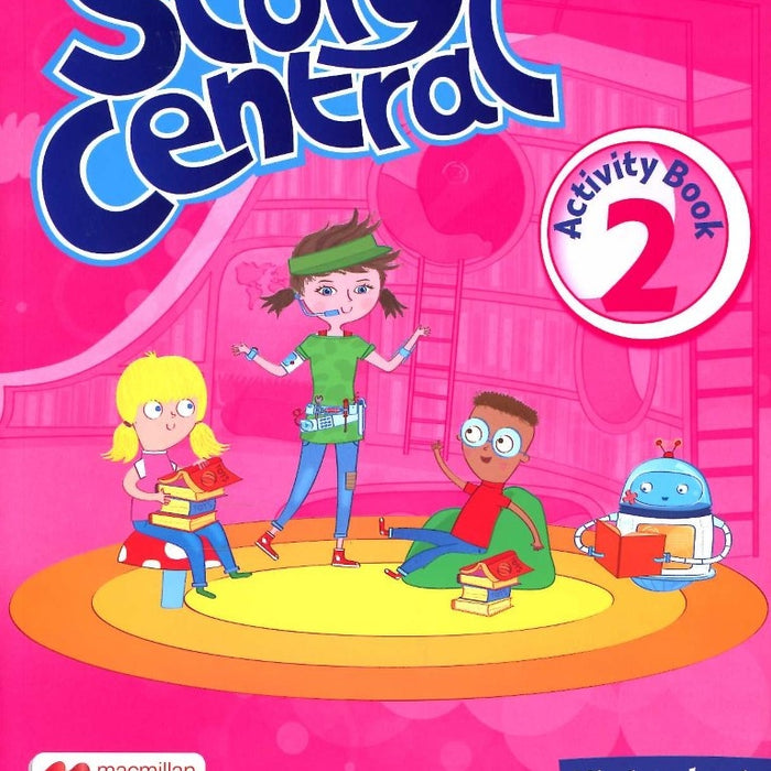 STORY CENTRAL 2 ACTIVITY BOOK