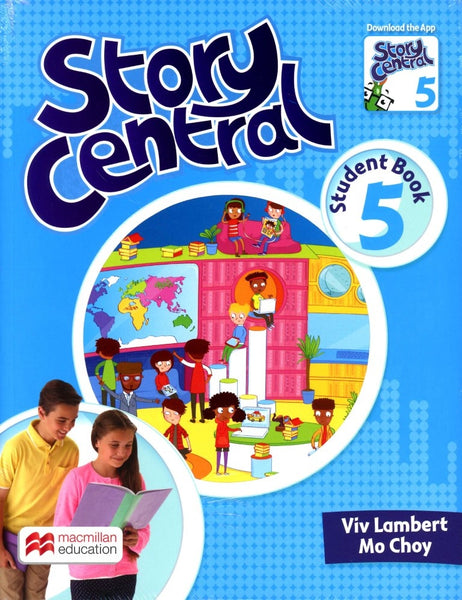 STORY CENTRAL 5 (STUDENT BOOK + READER)