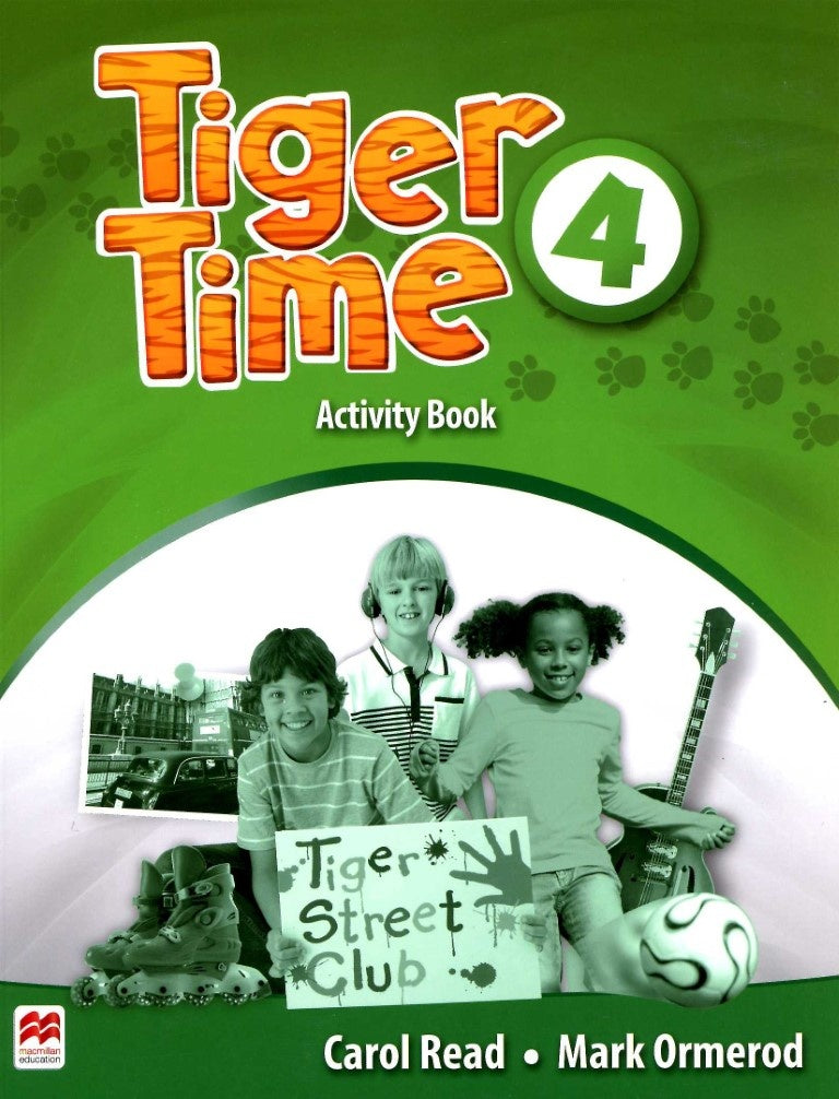 TIGER TIME 4 ACTIVITY BOOK
