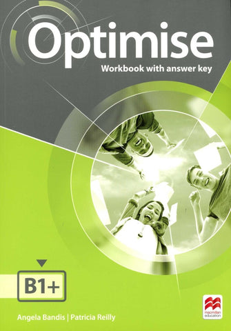 OPTIMISE B1+ (INTERMEDIATE) WORKBOOK WITH KEY
