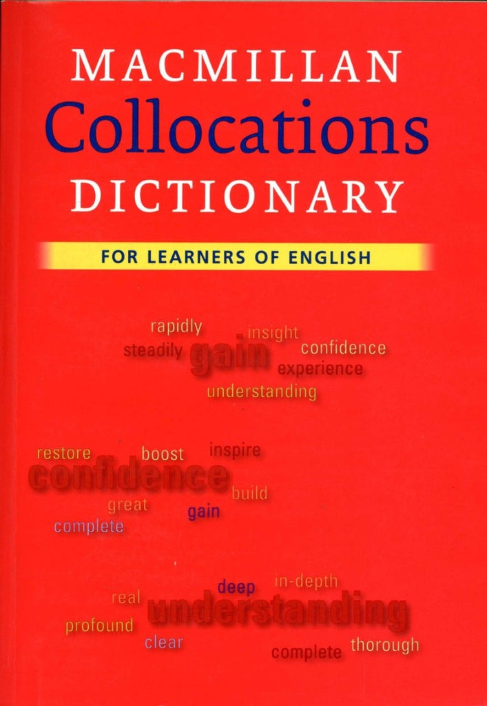 MACMILLAN COLLOCATION DICTIONARY