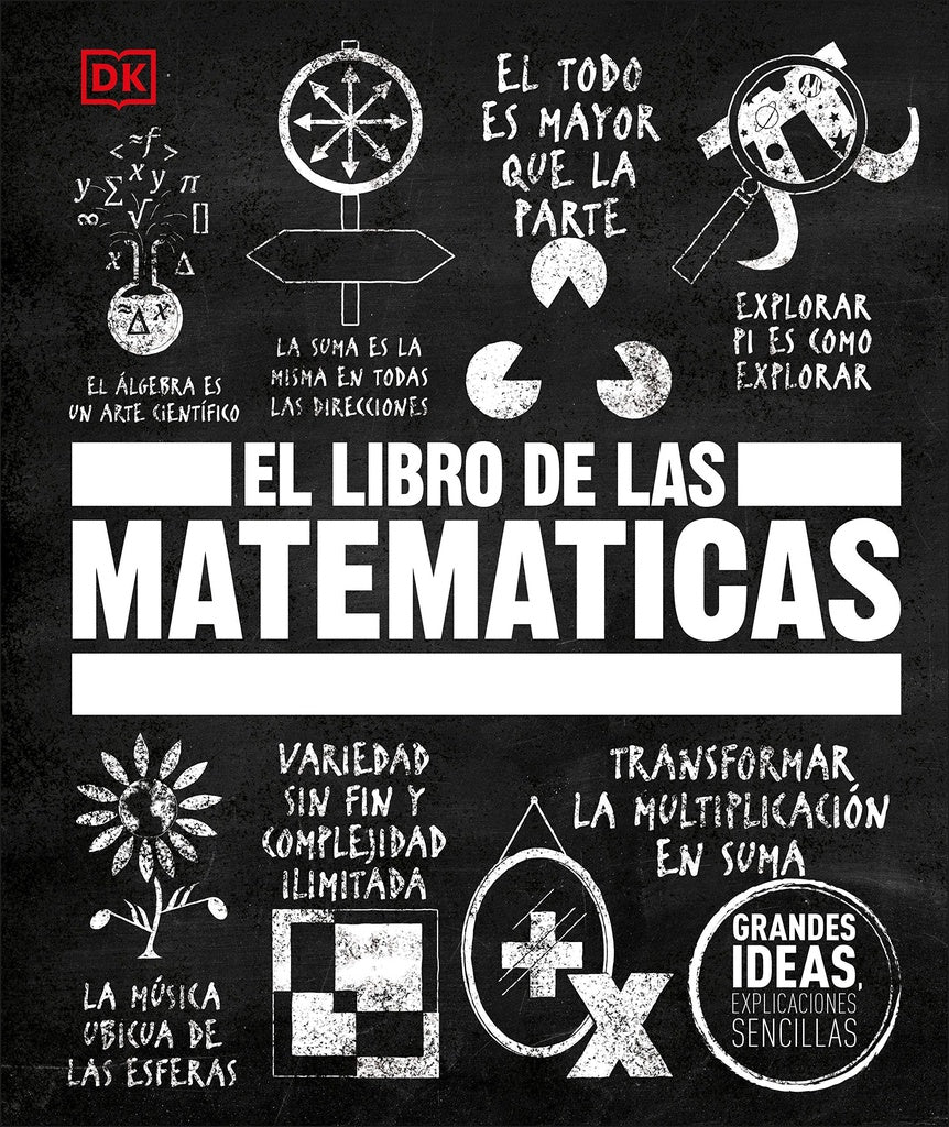 EL LIBRO DE LAS MATEMATICAS | Dorling  Kindersley