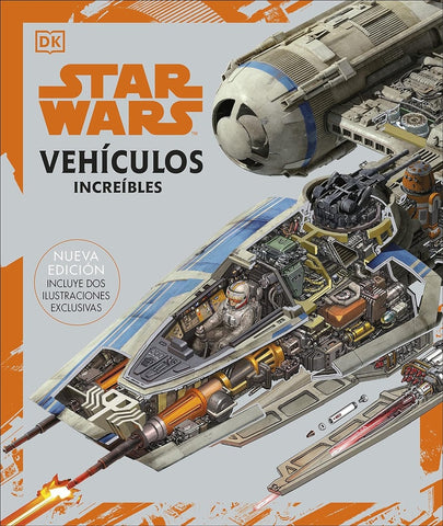 STAR WARS. VEHICULOS INCREIBLES..