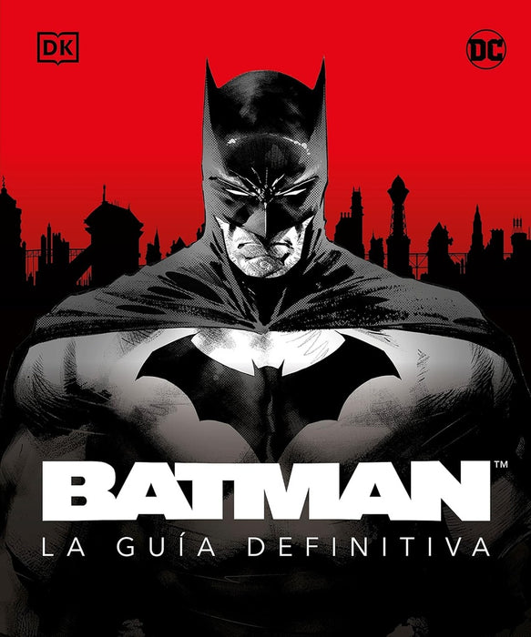BATMAN: LA GUIA DEFINITIVA..