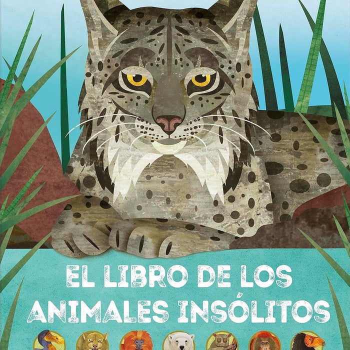 EL LIBRO DE LOS ANIMALES INSOLITOS..