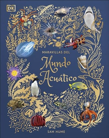 MARAVILLAS DEL MUNDO ACUATICO..