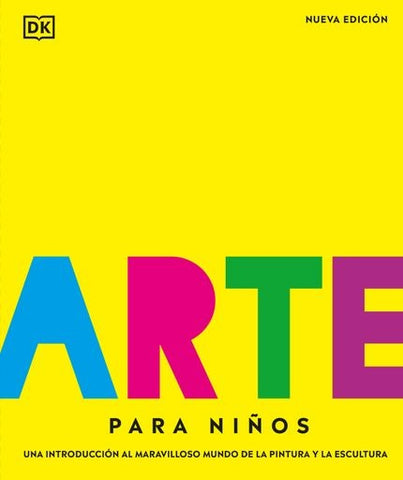 ARTE PARA NIÑOS. NUEVA EDICION..