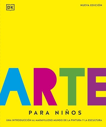 ARTE PARA NIÑOS. NUEVA EDICION..