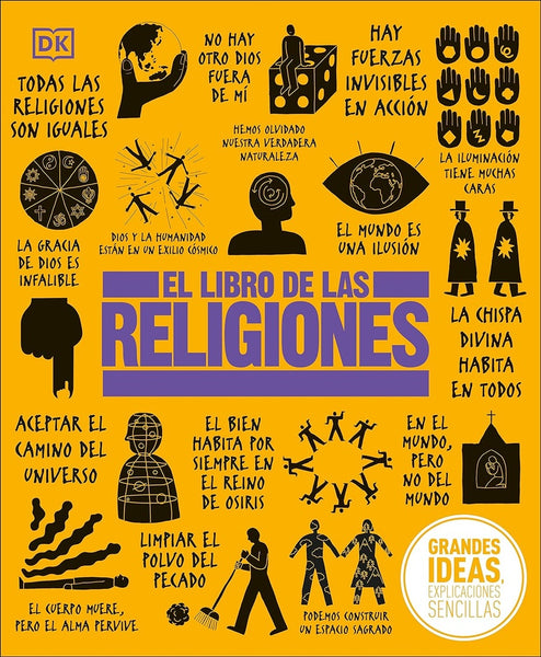 GRANDES IDEAS: EL LIBRO DE LAS RELIGIONES..