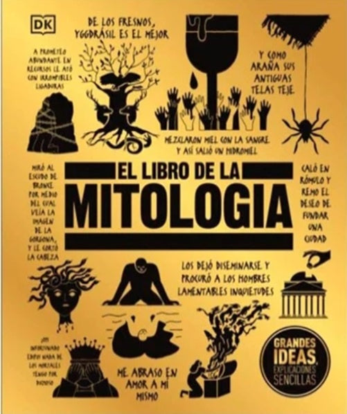GRANDES IDEAS: EL LIBRO DE LA MITOLOGIA..