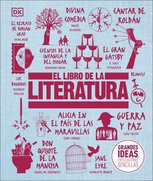 GRANDES IDEAS: EL LIBRO DE LA LITERATURA..
