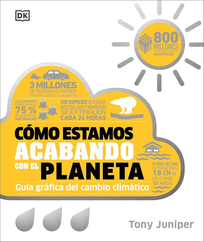 COMO ESTAMOS ACABANDO CON EL PLANETA.. | TONY JUNIPER