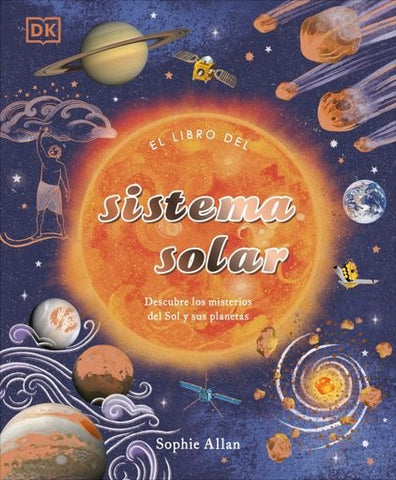EL LIBRO DEL SISTEMA SOLAR.. | Sophie  Allan