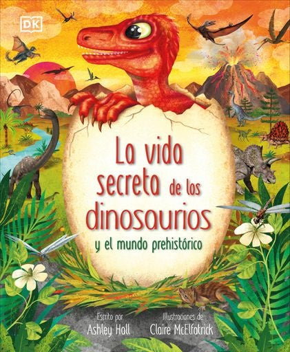 LA VIDA SECRETA DE LOS DINOSAURIOS.. | Ashley Hall
