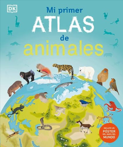 MI PRIMER ATLAS DE ANIMALES | VACIO
