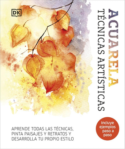 ACUARELA. TECNICAS ARTÍSTICAS..