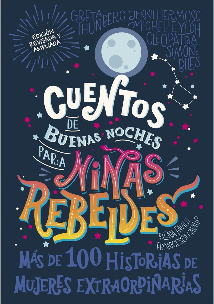 CUENTOS DE BUENAS NOCHES PARA NIÑAS REBELDES.. | ELENA FAVILLI
