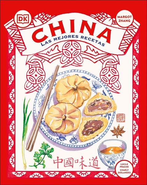 CHINA: LAS MEJORES RECETAS.. | Margot Zhang