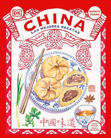 CHINA: LAS MEJORES RECETAS.. | Margot Zhang