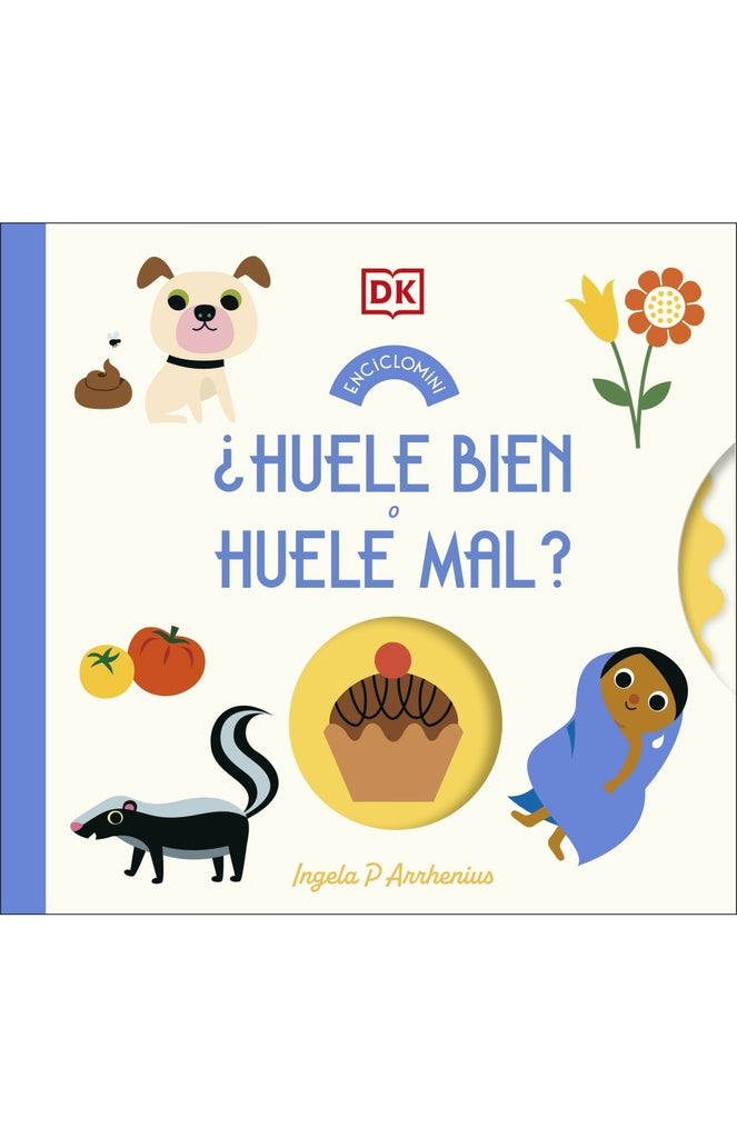¿Huele bien o huele mal? (Enciclomini) | Ingela P.  Arrhenius