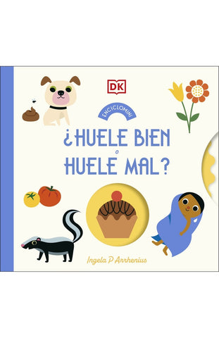 ¿Huele bien o huele mal? (Enciclomini) | Ingela P.  Arrhenius
