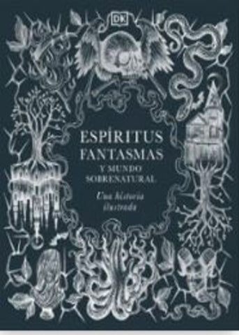 Espíritus, fantasmas y mundo sobrenatural