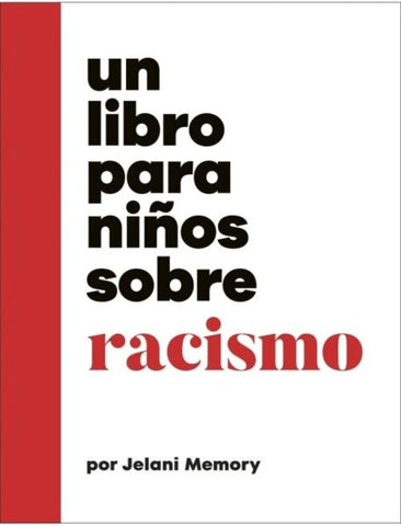 Un libro para niños sobre racismo |  Jelani  Memory