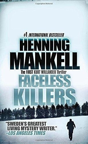 FACELESS KILLERS.. | Henning Mankell