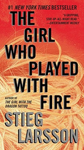 THE GIRL WHO PLAYED WITH FIRE.. | Stieg Larsson