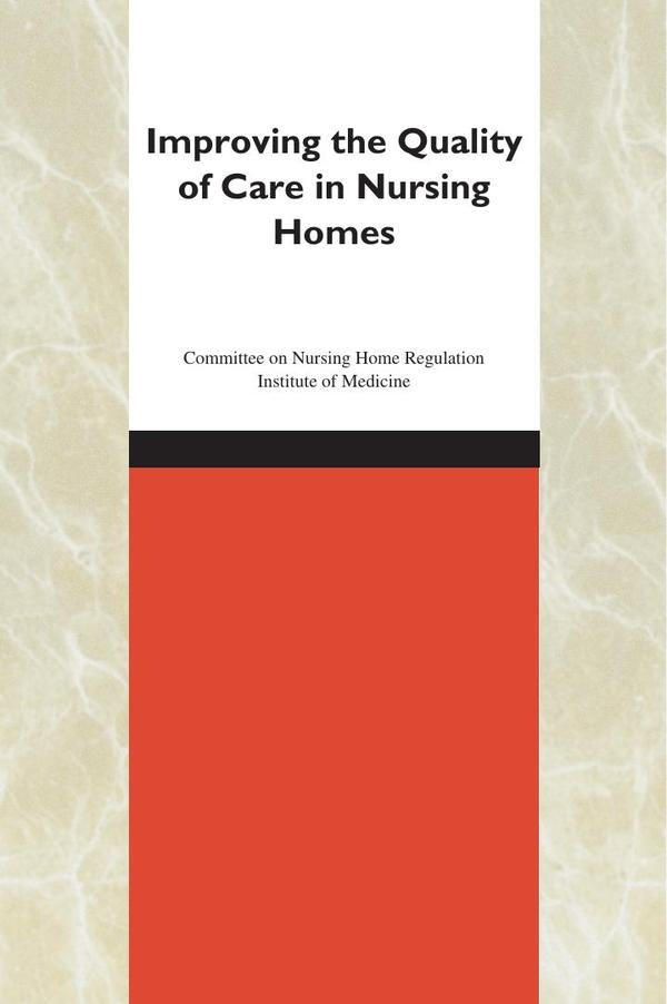 Improving the Quality of Care in Nursing Homes | AA. VV.