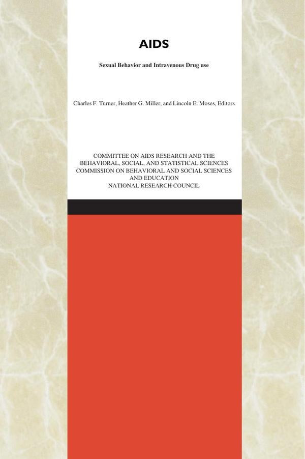 AIDS, Sexual Behavior, and Intravenous Drug Use | AA. VV.