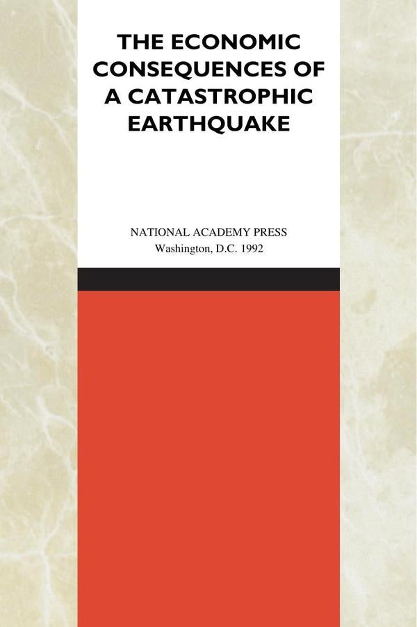 The Economic Consequences of a Catastrophic Earthquake | AA. VV.