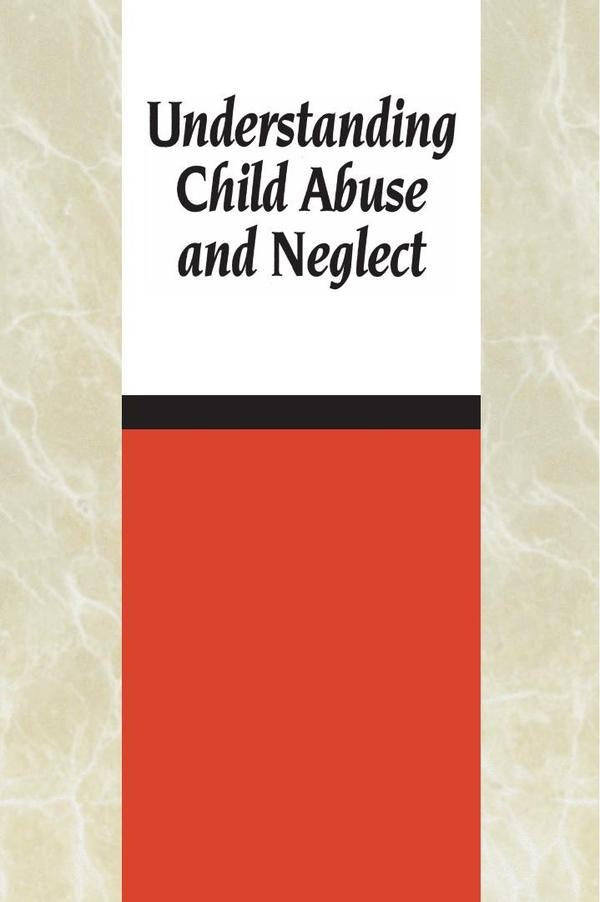 Understanding Child Abuse and Neglect | AA. VV.