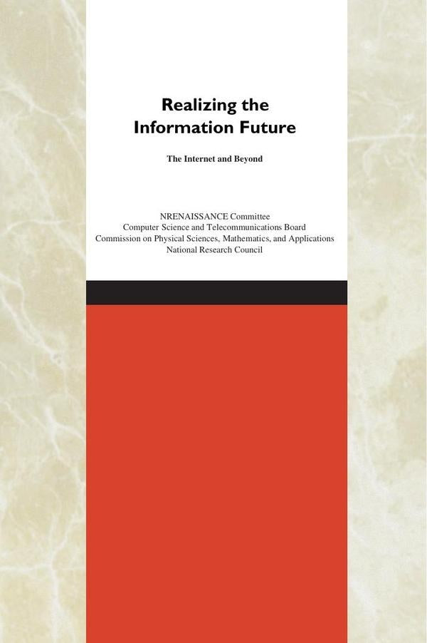 Realizing the Information Future | AA. VV.