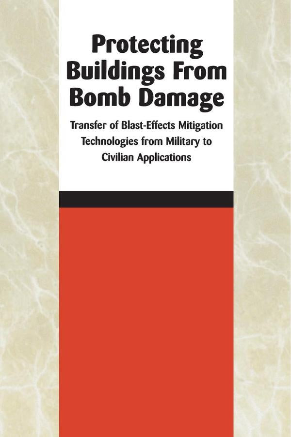 Protecting Buildings from Bomb Damage | AA. VV.