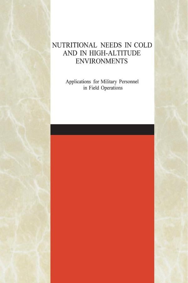 Nutritional Needs in Cold and High-Altitude Environments | AA. VV.