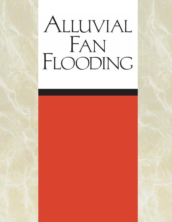Alluvial Fan Flooding | AA. VV.