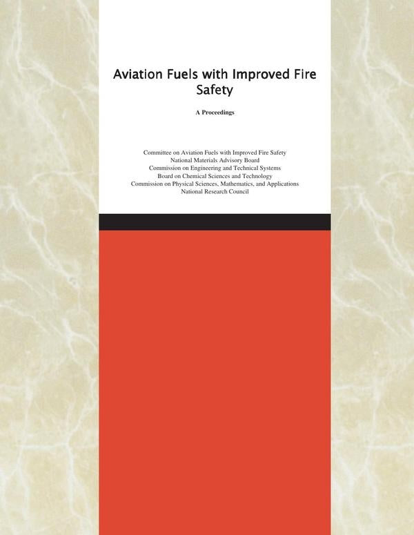 Aviation Fuels with Improved Fire Safety | AA. VV.