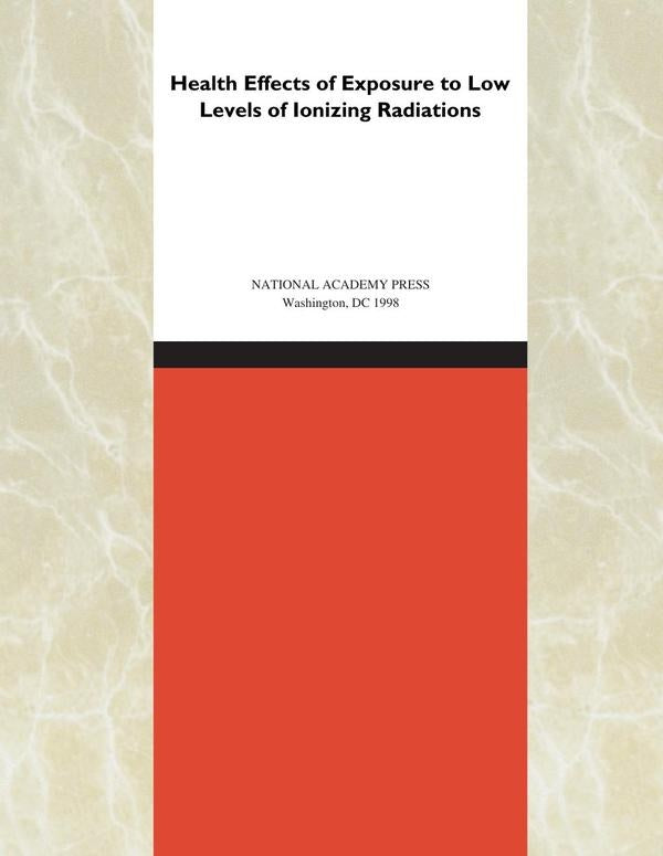 Health Effects of Exposure to Low Levels of Ionizing Radiations | AA. VV.