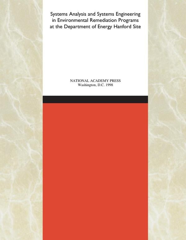 Systems Analysis and Systems Engineering in Environmental Remediation Programs at the Department of  | AA. VV.