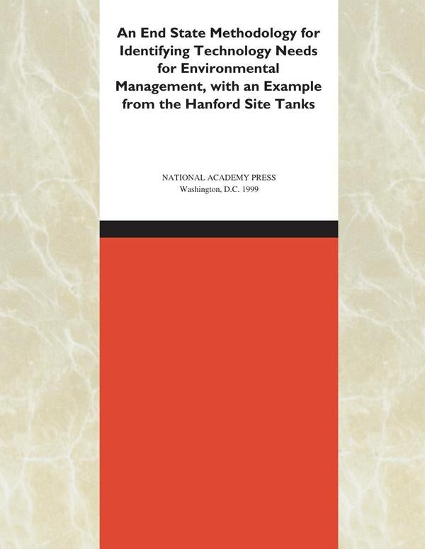 An End State Methodology for Identifying Technology Needs for Environmental Management, with an Exam | AA. VV.