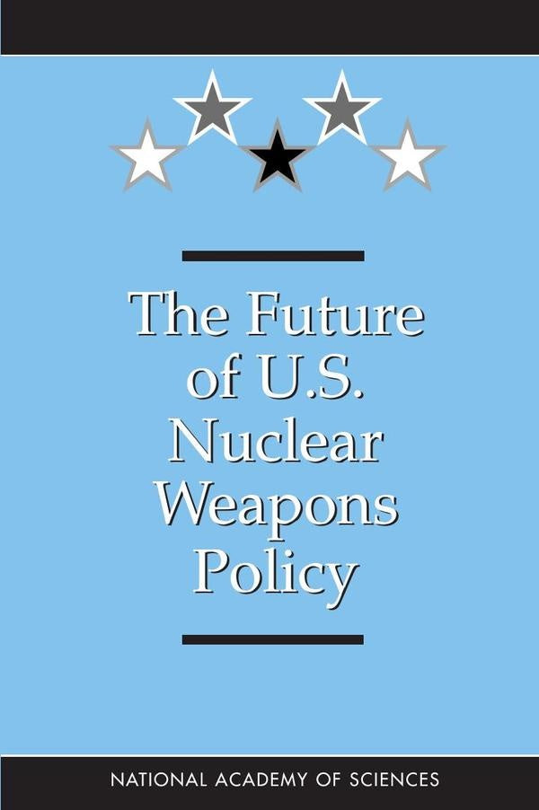 The Future of U.S. Nuclear Weapons Policy | AA. VV.