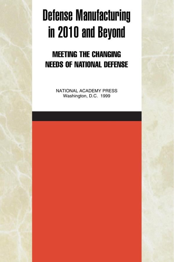 Defense Manufacturing in 2010 and Beyond | AA. VV.