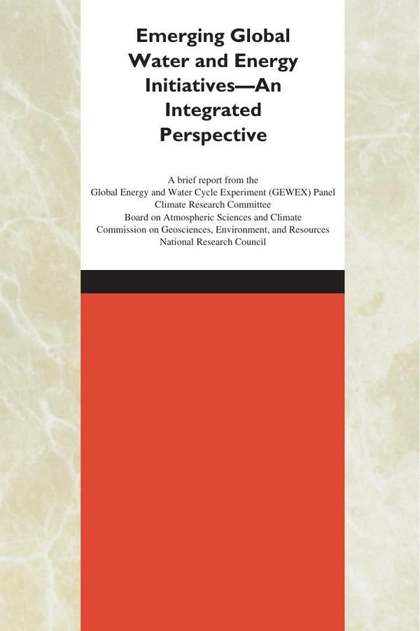 Emerging Global Water and Energy Initiatives--An Integrated Perspective | AA. VV.