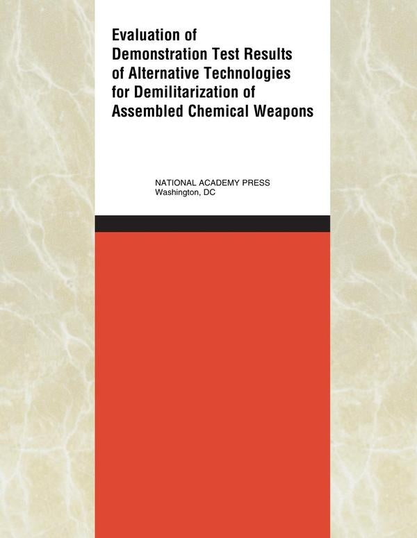 Evaluation of Demonstration Test Results of Alternative Technologies for Demilitarization of Assembl | AA. VV.